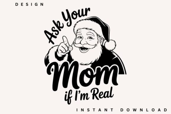 Ask Your Mom SVG: Bold Graphics for Crafts