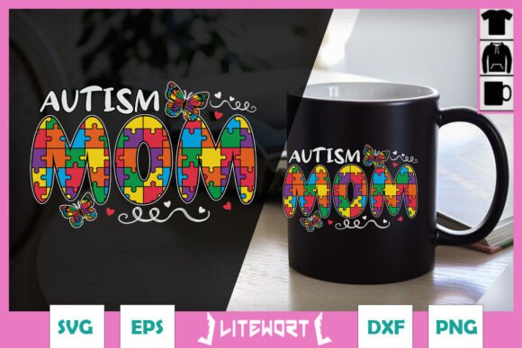 Autism Mom SVG: Graphics for Crafts