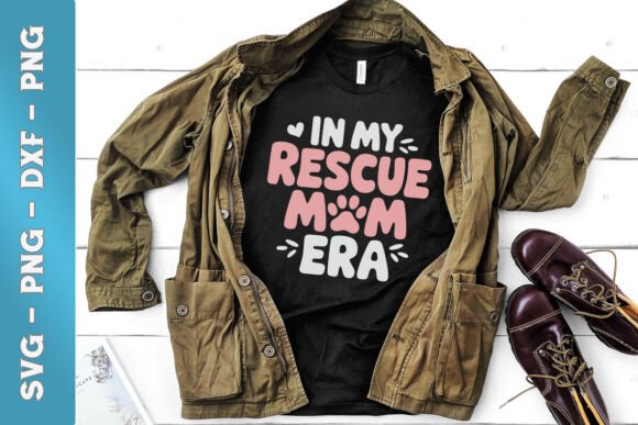 In My Rescue Mom Era SVG for Crafts and Graphics