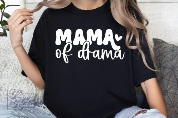 Mama of Drama SVG: Bold Graphics for Crafts