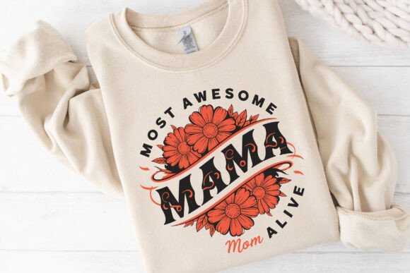 Most Awesome Mom Alive SVG for Crafts & Graphics