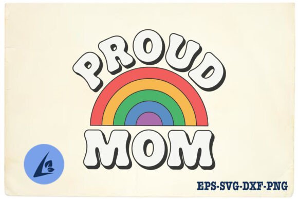 Proud Mom SVG: Essential Graphics for Crafts & Brands