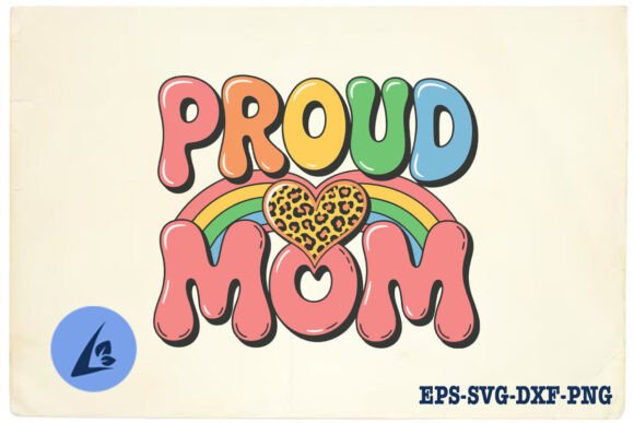 Proud Mom SVG: Perfect Graphics for Crafts