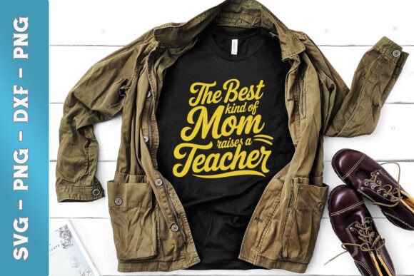 Review: Best Kind of Mom Raises a Teacher SVG for Embroidery