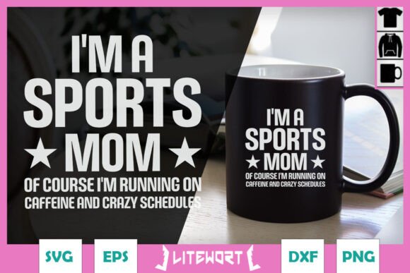 Sports Mom SVG: Graphics for Crafts & Blogs