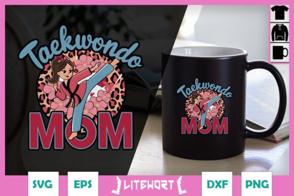 Taekwondo Mom SVG: Niche Graphics for Crafts